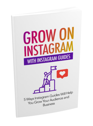 Grow Instagram: The Complete Guide to Boost Followers, Engagement & Reach Organically