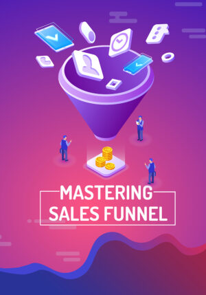 Mastering the Sales: Proven Strategies to Close More Deals & Grow Your Business